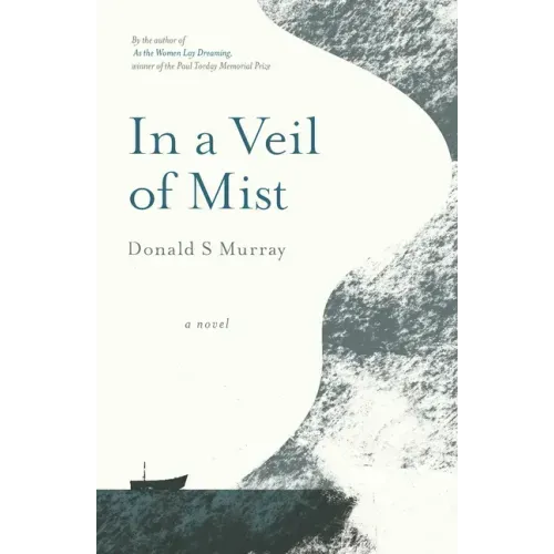 In a Veil of Mist