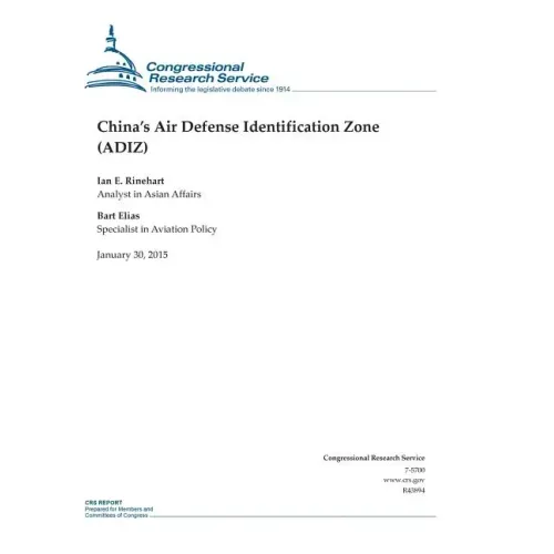 China's Air Defense Identification Zone (ADIZ)
