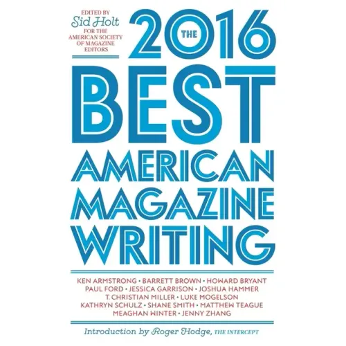 The Best American Magazine Writing