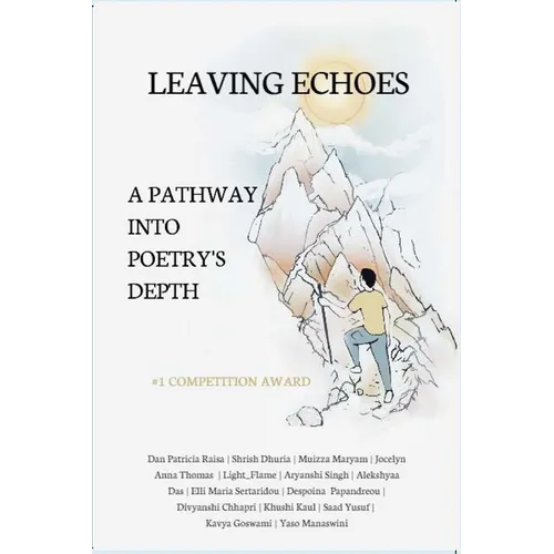 Leaving Echoes: A Pathway into Poetry's Depths