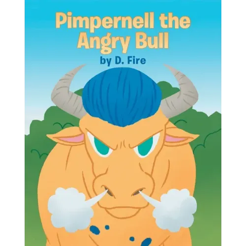 Pimpernell the Angry Bull