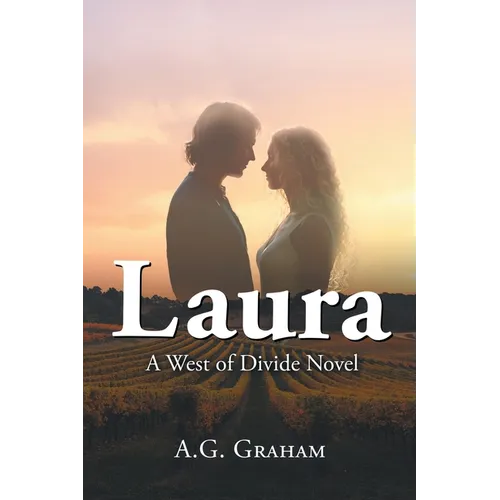 Laura: A West of the Divide Novel