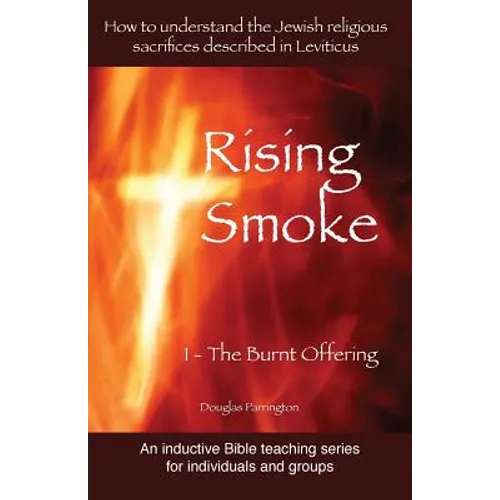 Rising Smoke: 1 - The Burnt Offering
