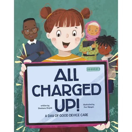 All Charged Up!: A Day of Good Device Care
