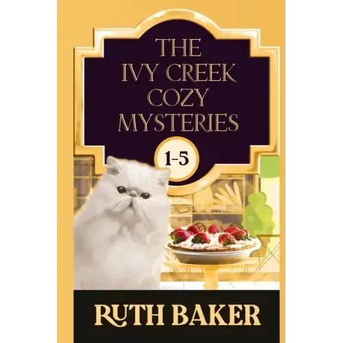 The Ivy Creek Cozy Mystery Series: 1-5