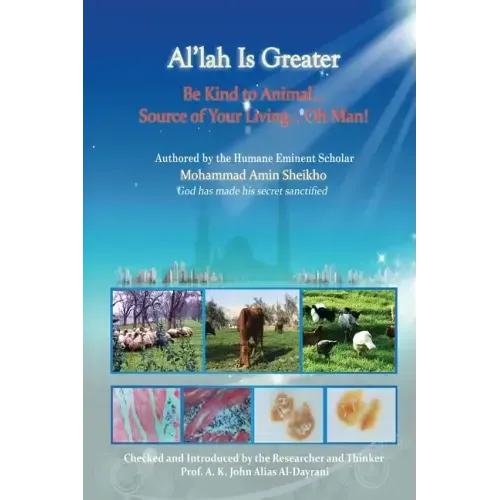 Al'lah is Greater Be Kind to Animal