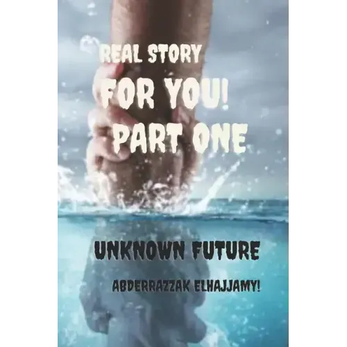 Unknown future: From the road to riches series /Page 32 /(6:9) inche real story