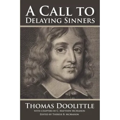 A Call to Delaying Sinners