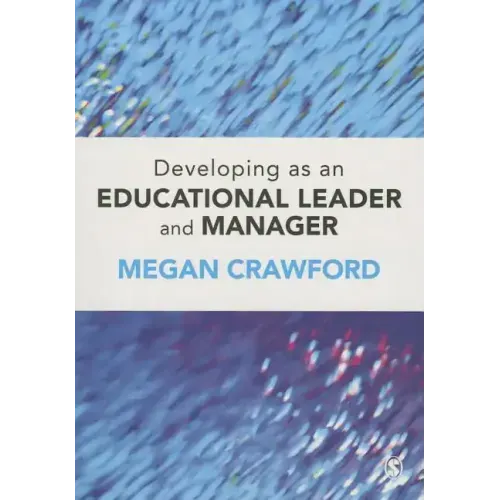 Developing as an Educational Leader and Manager