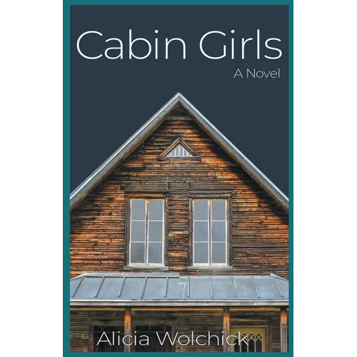 Cabin Girls