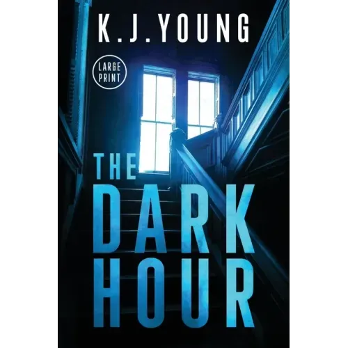 The Dark Hour: Large Print