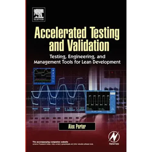 Accelerated Testing and Validation