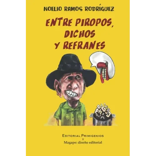 Entre piropos, dichos y refranes