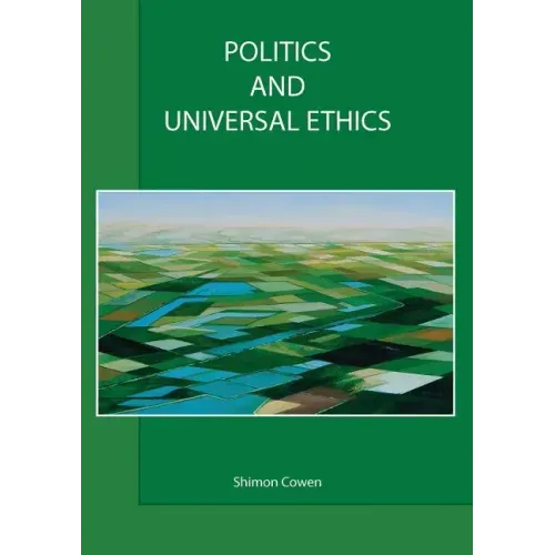 Politics and Universal Ethics