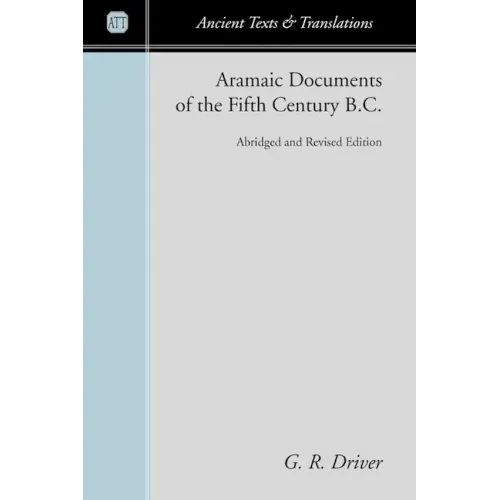 Aramaic Documents of the Fifth Century B.C.