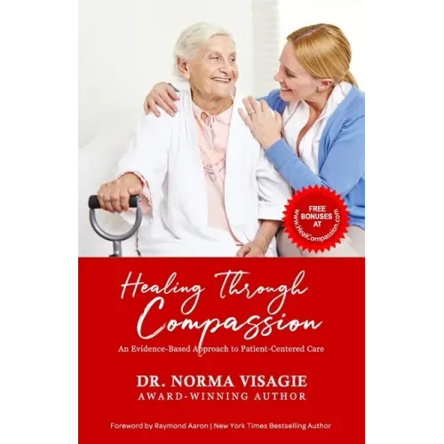 Healing Through Compassion: An Evidence-Based Approach to Patient-Centered Care