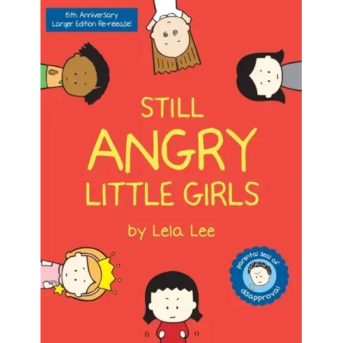 Still Angry Little Girls