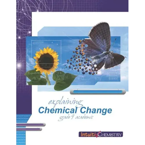 Explaining Chemical Change: Student Exercises and Teachers Guide
