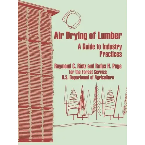 Air Drying of Lumber: A Guide to Industry Practices