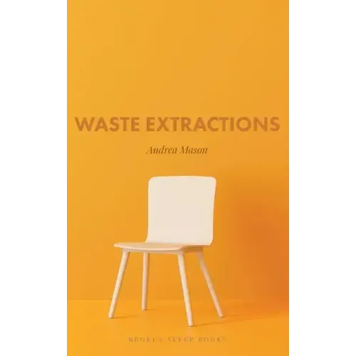Waste Extractions