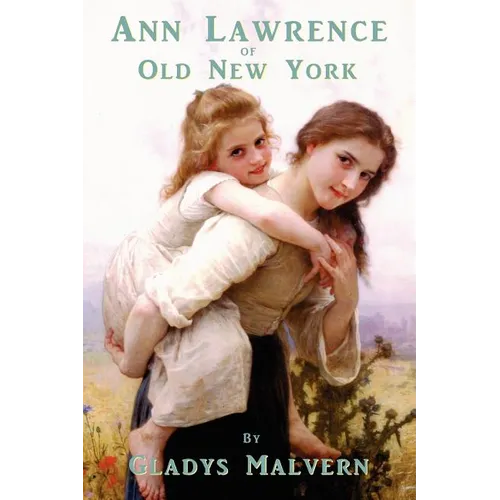 Ann Lawrence of Old New York