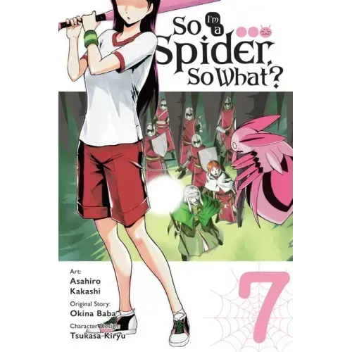 So I'm a Spider, So What?, Vol. 7 (Manga): Volume 7