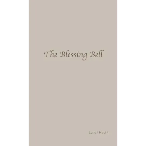 The Blessing Bell