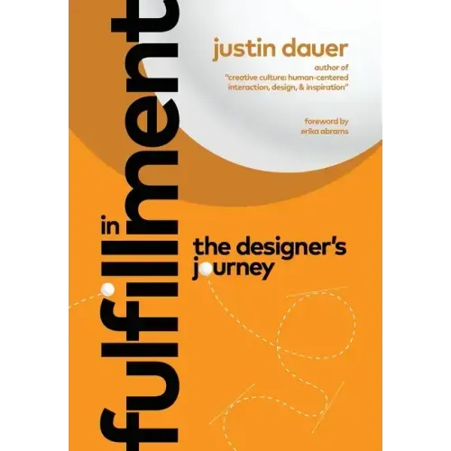 In Fulfillment: The Designer's Journey