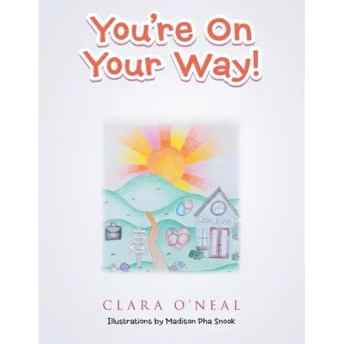 You're on Your Way!