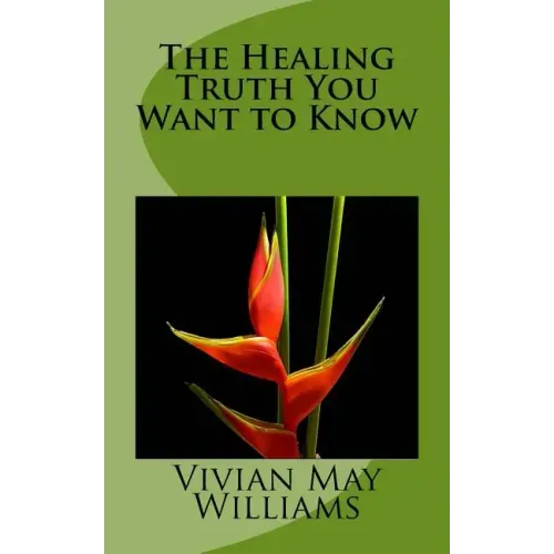 The Healing Truth You Want to Know