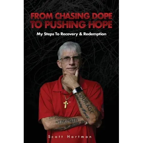 From Chasing Dope to Pushing Hope: My Steps to Recovery & Redemption