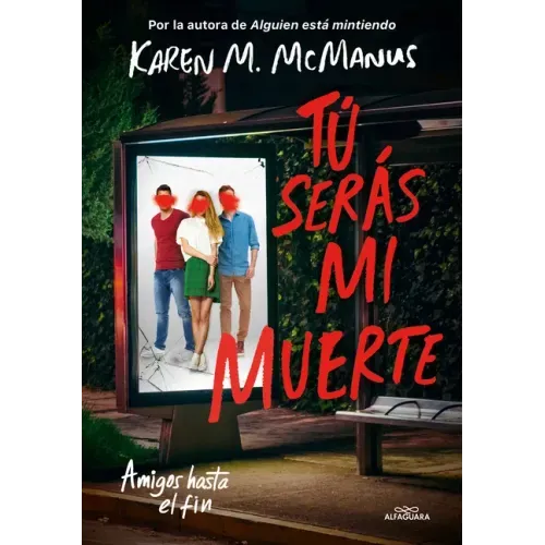 Tú Serás Mi Muerte / You'll Be the Death of Me