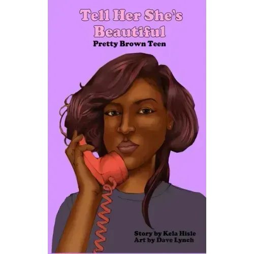 Tell Her She's Beautiful Pretty Brown Teen