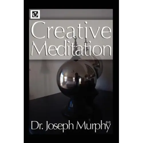 Creative Meditation