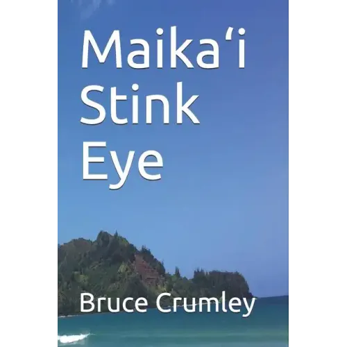 Maika'i Stink Eye