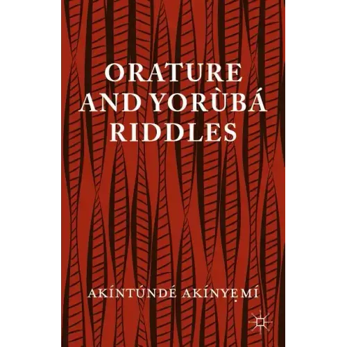 Orature and Yoraubaa Riddles