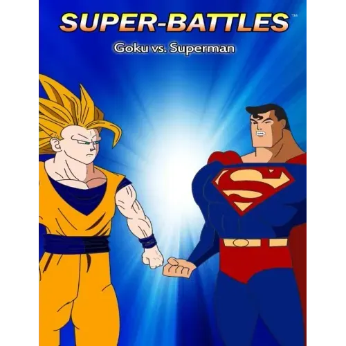 Super-Battles: Goku v/s Superman