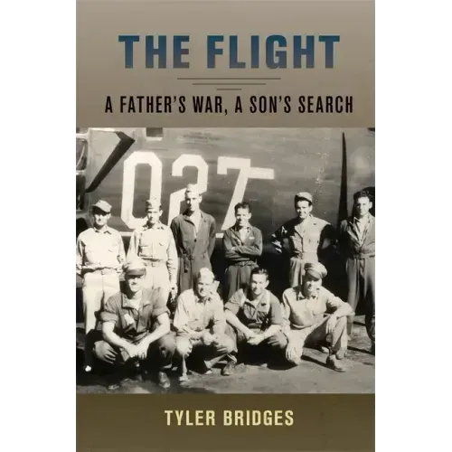 The Flight: A Father's War, a Son's Search