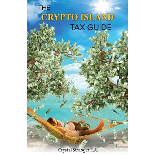 The Crypto Island Tax Guide