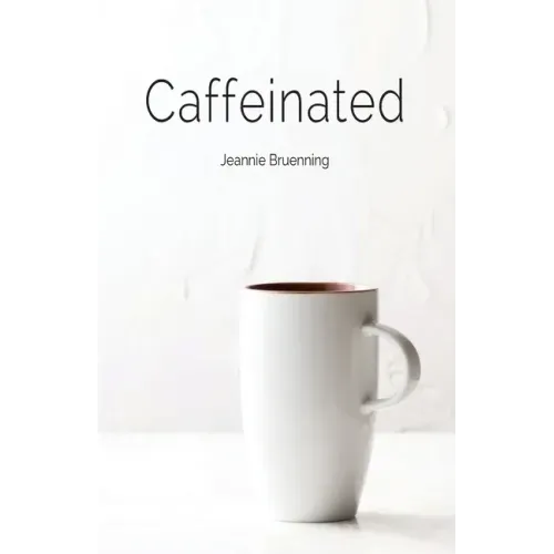 Caffeinated