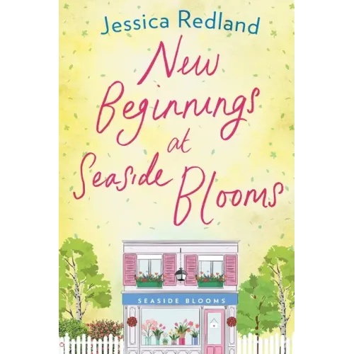 New Beginnings at Seaside Blooms