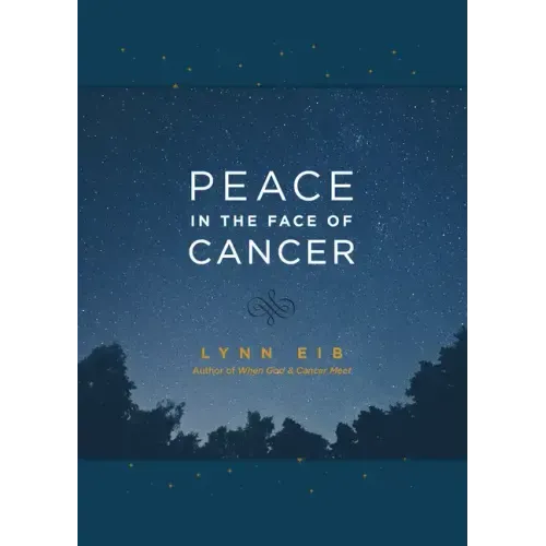 Peace in the Face of Cancer