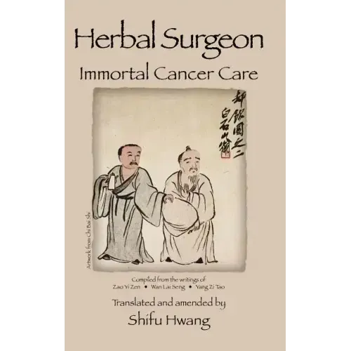 Herbal Surgeon Immortal Cancer Care