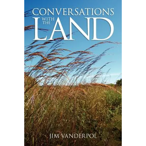 Conversations with the Land