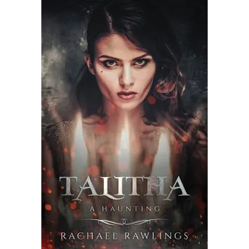 Talitha: A Haunting