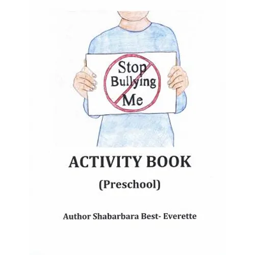 Stop Bullying Me Activity Book Preschool
