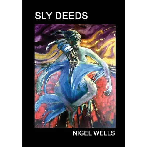 Sly Deeds