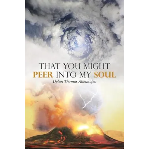 That You Might Peer into My Soul