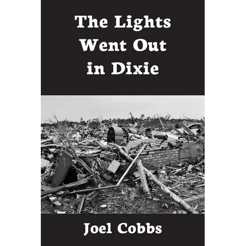 The Lights Went Out In Dixie