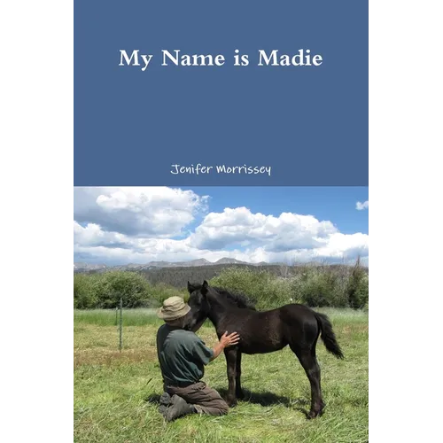 My Name is Madie